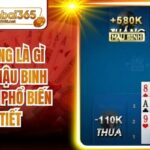 Binh Lủng Là Gì Trong Mậu Binh Hiện Nay Phổ Biến Chi Tiết