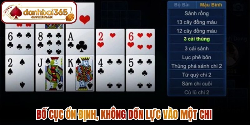 Bố cục ổn định, không dồn lực vào một chi 