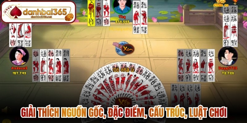 Giải thích nguồn gốc, đặc điểm, cấu trúc, luật chơi 