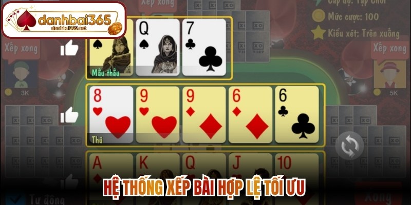 Hệ thống xếp bài hợp lệ tối ưu 