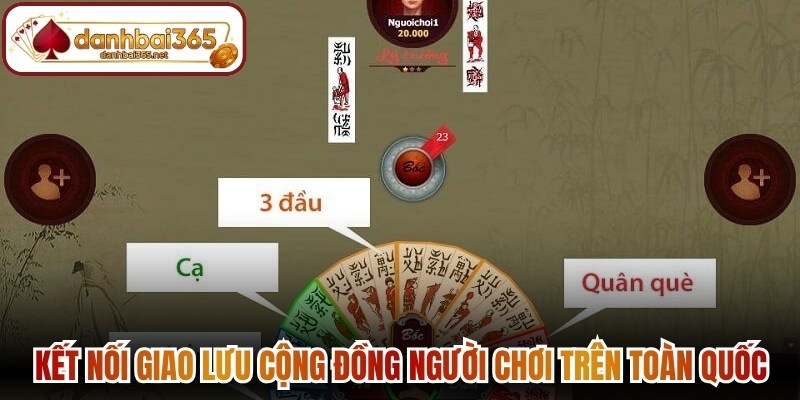 Kết nối giao lưu cộng đồng người chơi trên toàn quốc