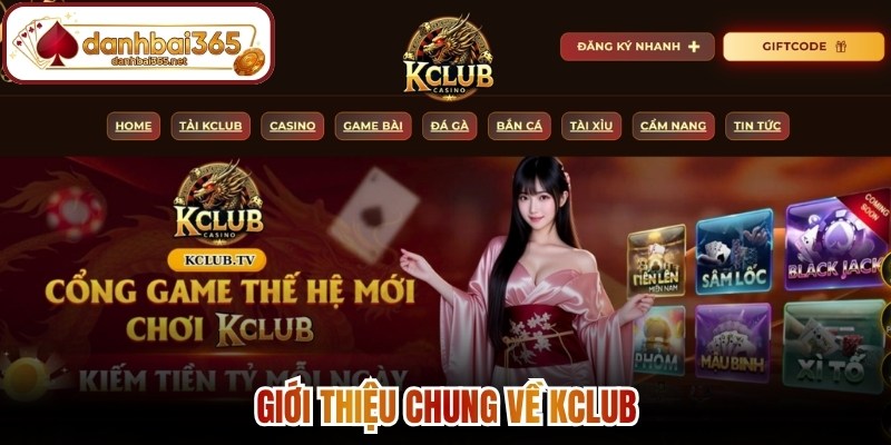 Giới thiệu chung về Kclub