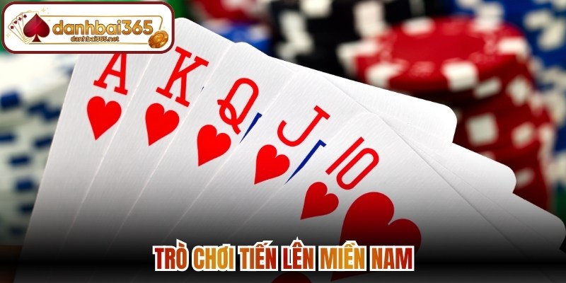Trò chơi tiến lên miền Nam
