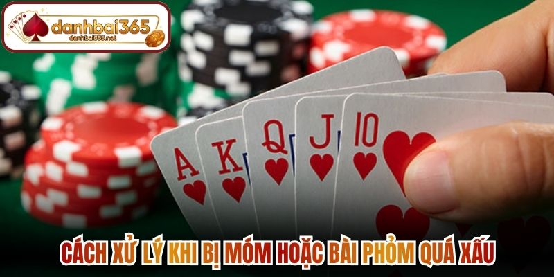 Cách xử lý khi bị móm hoặc bài phỏm quá xấu