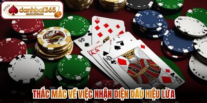 Thắc mắc về việc nhận diện dấu hiệu lừa