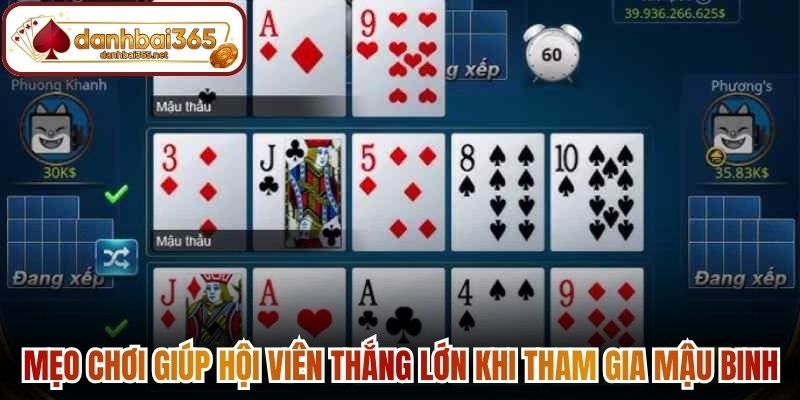 Mẹo chơi giúp hội viên thắng lớn khi tham gia mậu binh