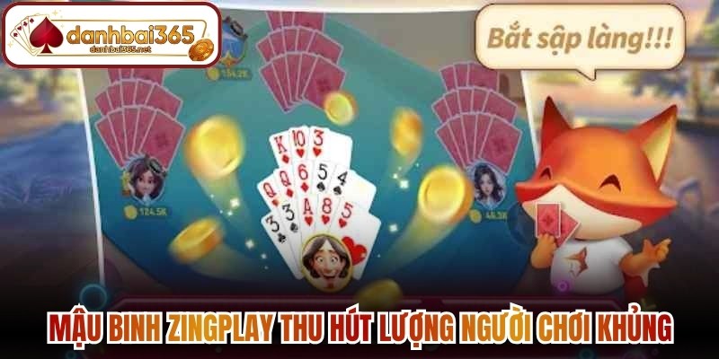 Mậu binh ZingPlay thu hút lượng người chơi khủng