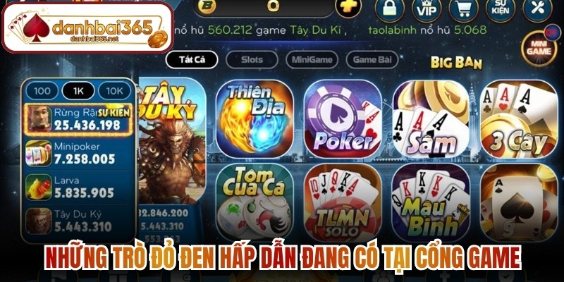 Những trò đỏ đen hấp dẫn đang có tại cổng game