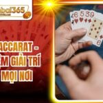 Tải App Baccarat - Trải Nghiệm Giải Trí Mọi Lúc Mọi Nơi