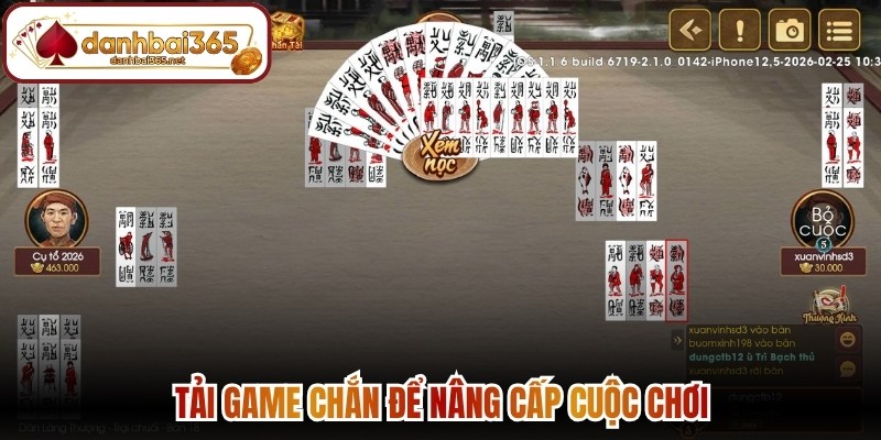 Tải game chắn để nâng cấp cuộc chơi