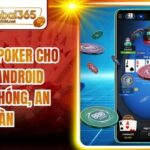 Tải Game Poker Cho iOS Và Android Nhanh Chóng, An Toàn
