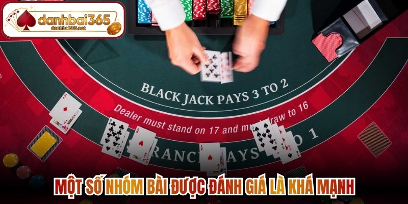 Một số nhóm bài được đánh giá là khá mạnh