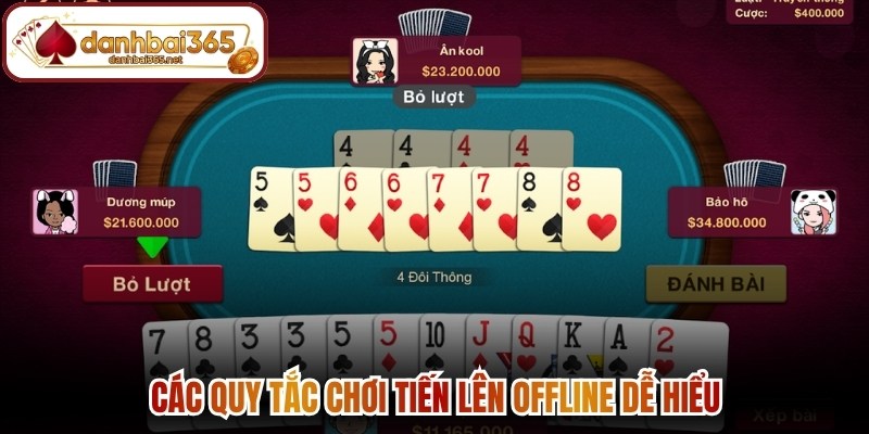 Các quy tắc chơi Tiến lên offline dễ hiểu