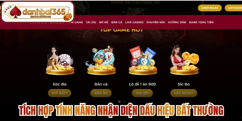 Tích hợp tính năng nhận diện dấu hiệu bất thường