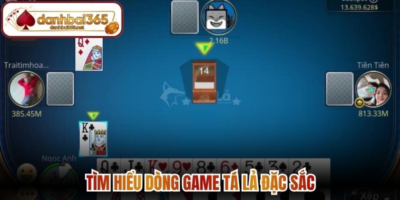 Tìm hiểu dòng game Tá Lả đặc sắc